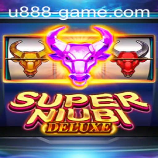 Exploring the Exciting World of SuperNiubiDeluxe and the Keyword U888